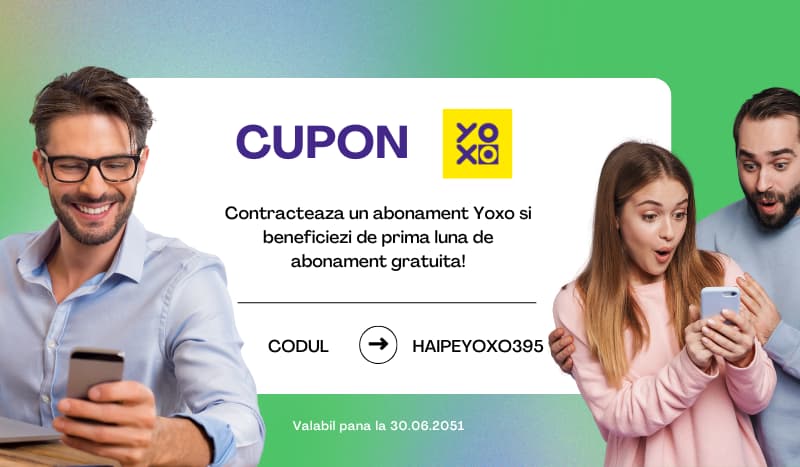 coupon-O LUNA GRATUITA DE ABONAMENT YOXO.RO DOAR CU CODUL HAIPEYOXO395