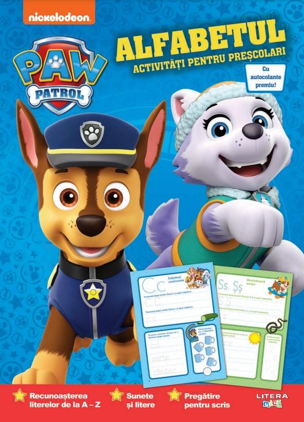 Discover the product Patrula Catelusilor. Alfabetul. Activitati pentru prescolari from litera.ro 